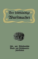 Der selbständige Wurstmacher