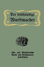 Der selbständige Wurstmacher